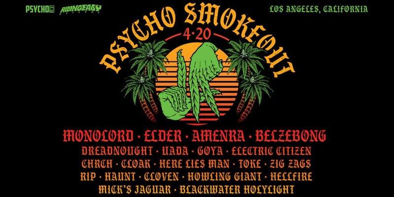 Psycho Smokeout 4/20 in Los Angeles