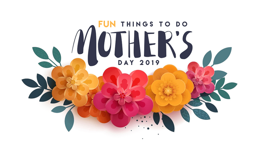 Mothers Day 2019 in Southern California