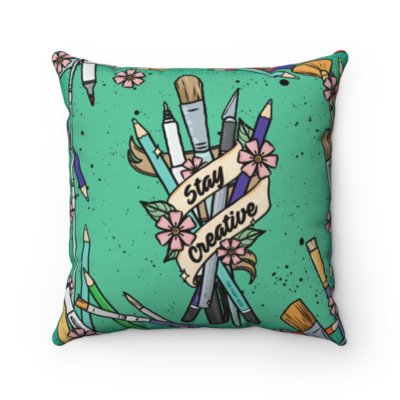 Stay Creative Square Pillow